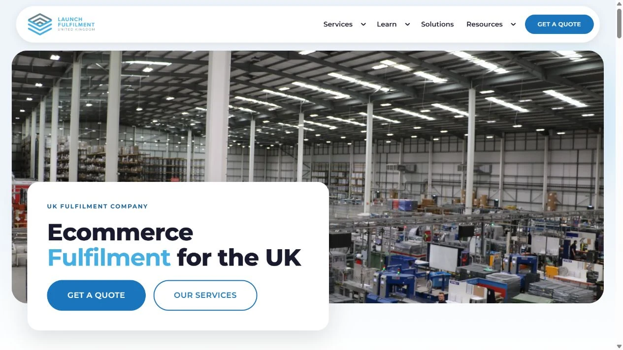 Actual Launch UK homepage with warehouse photography, the Launch logo and Ecommerce Fulfilment for the UK headline.